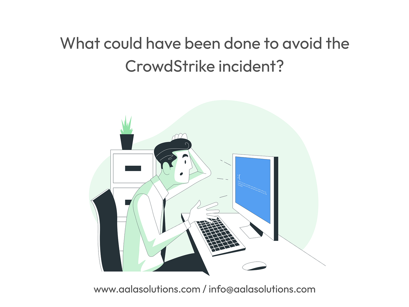 What could have been done to avoid the CrowdStrike incident?