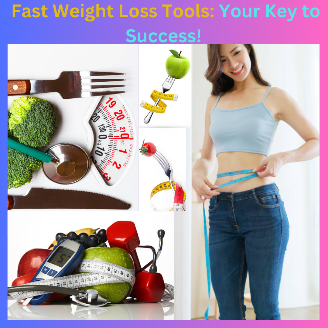 The Ultimate Guide: Best Tools for Fast Weight Loss, by Virginia C Carrera, Oct, 2023