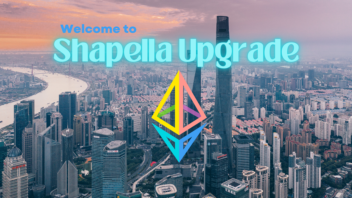 Welcome to the Ethereum Shapella Upgrade! | by Pooja Ranjan | EthCatHerders  | Medium