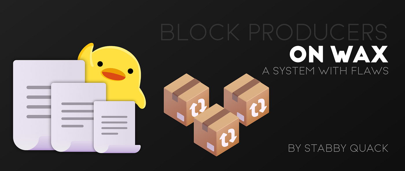 The flaws of the WAX blockchain — Part 2.: The Cost of Block Production |  by Stabby Quacky | Medium
