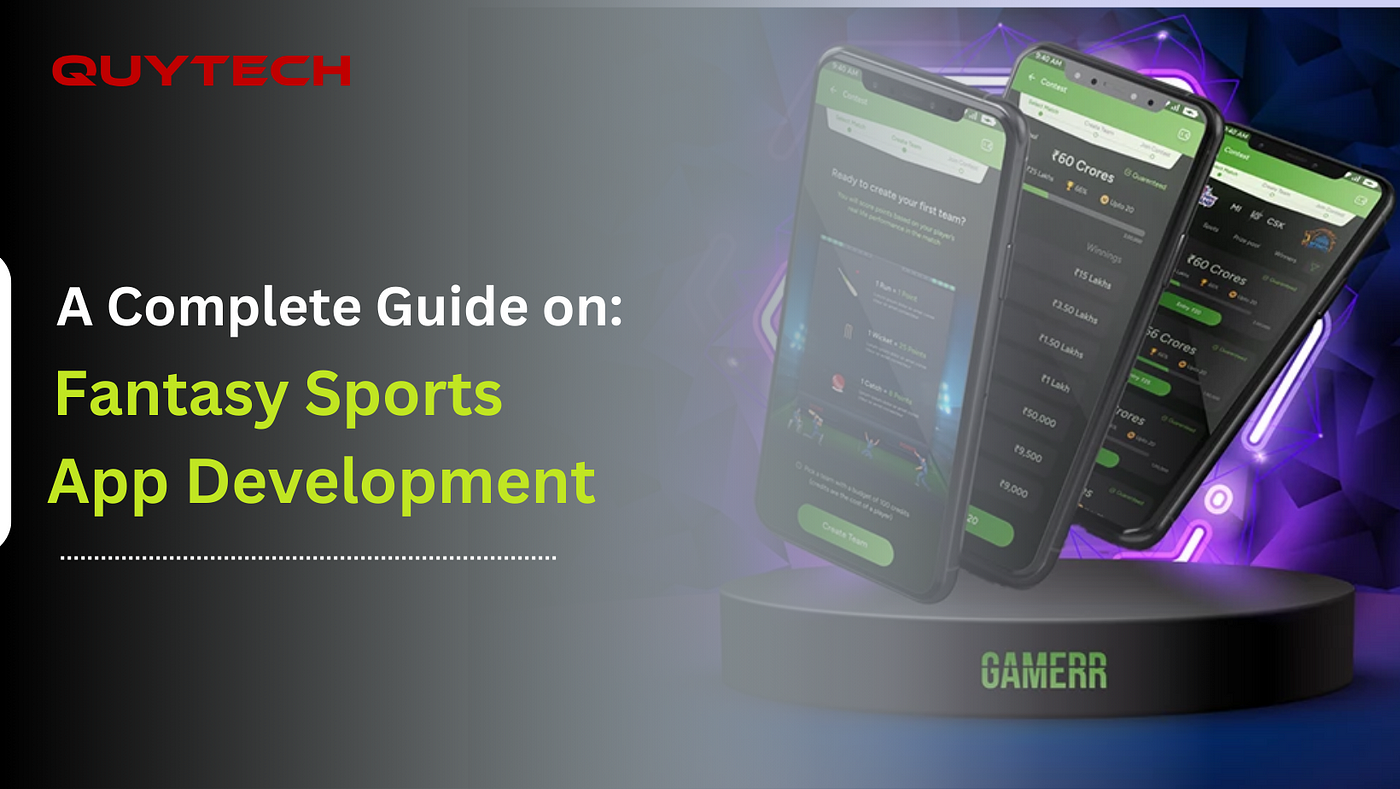 Fantasy Sports App Development: A Comprehensive Guide