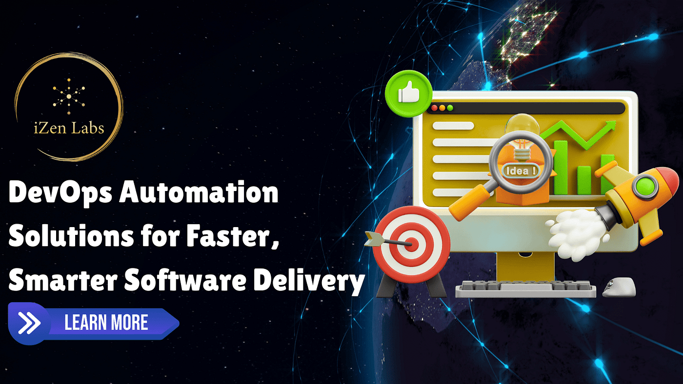 DevOps Automation Solutions for Faster, Smarter Software Delivery