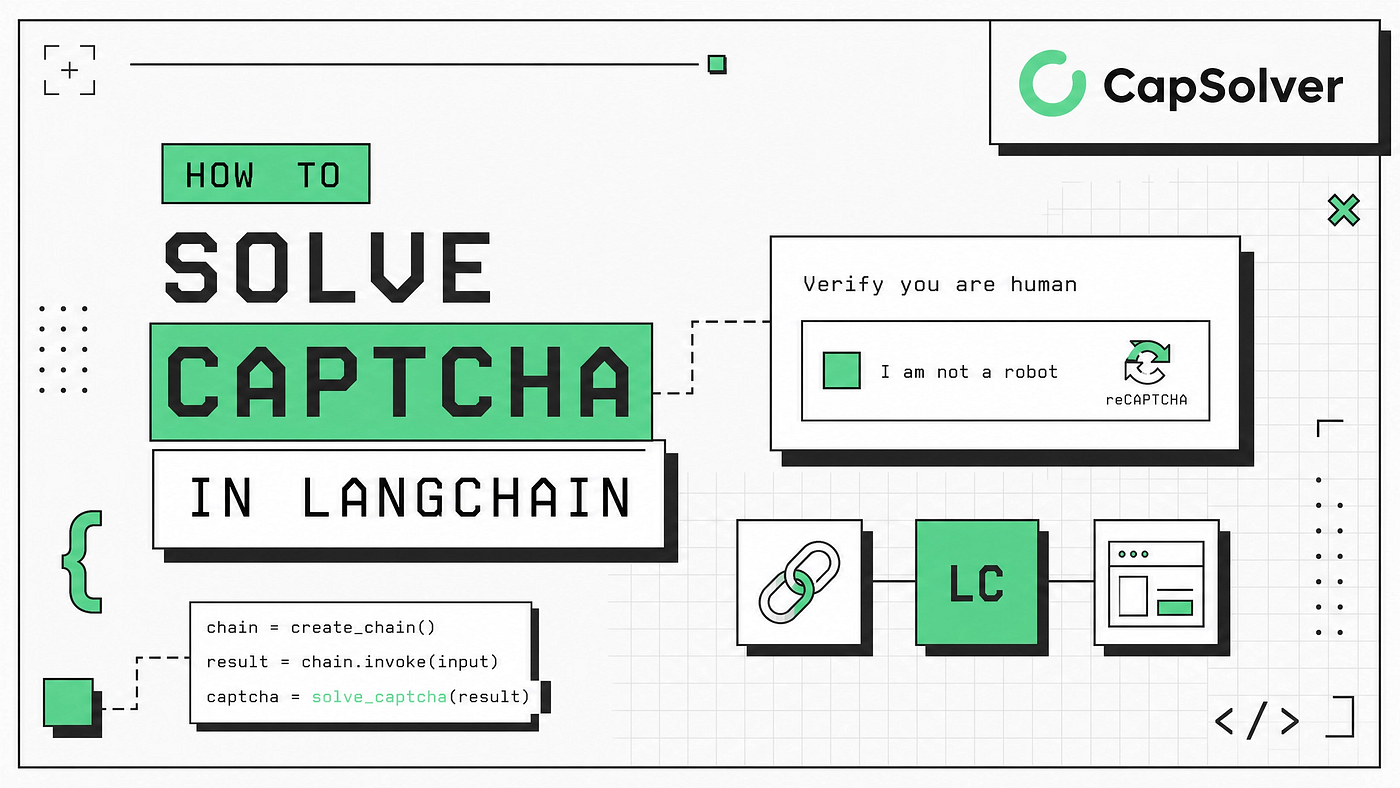 How to Solve CAPTCHA in LangChain (2026 Guide)