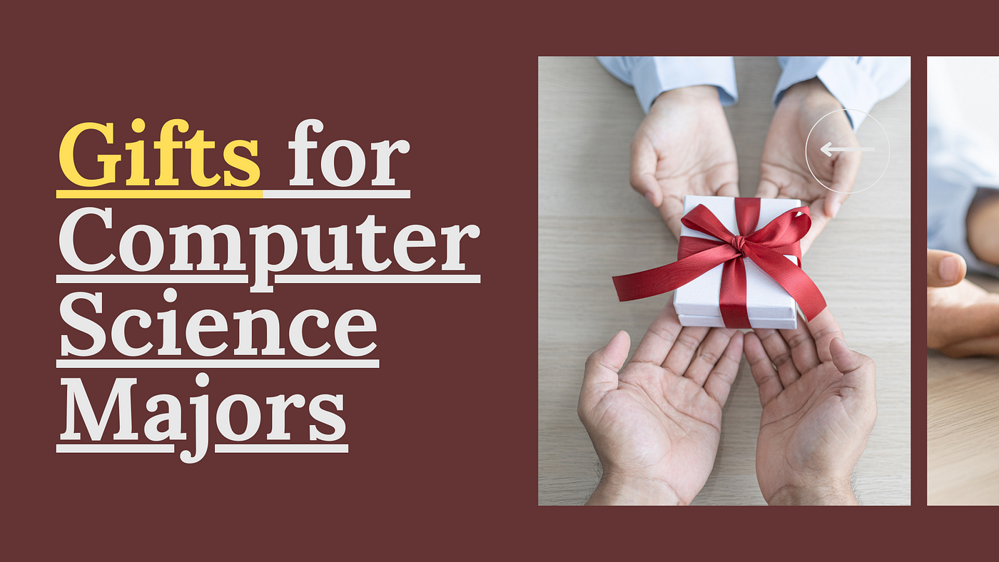 Gifts for Computer Science Majors, by Smithaydon