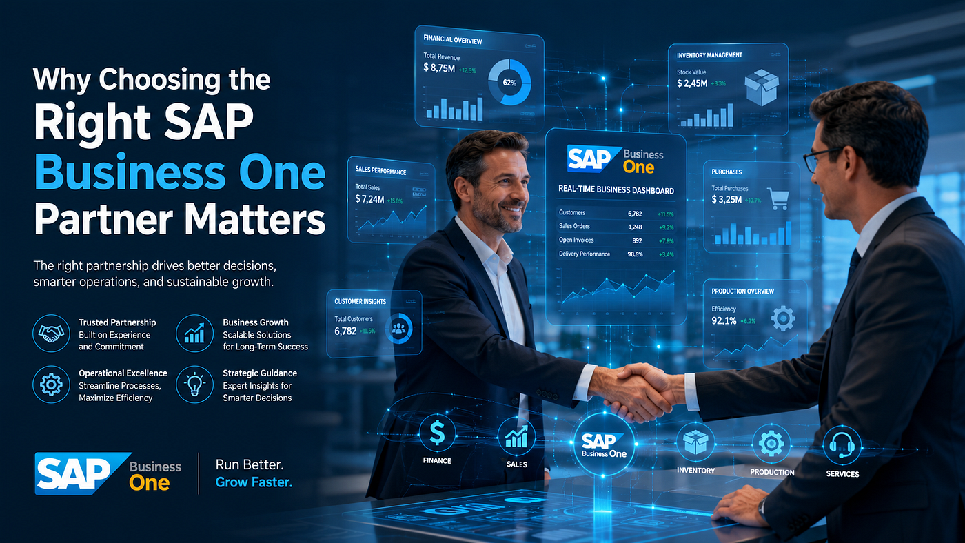 Why Choosing the Right SAP Business One Partner Matters?