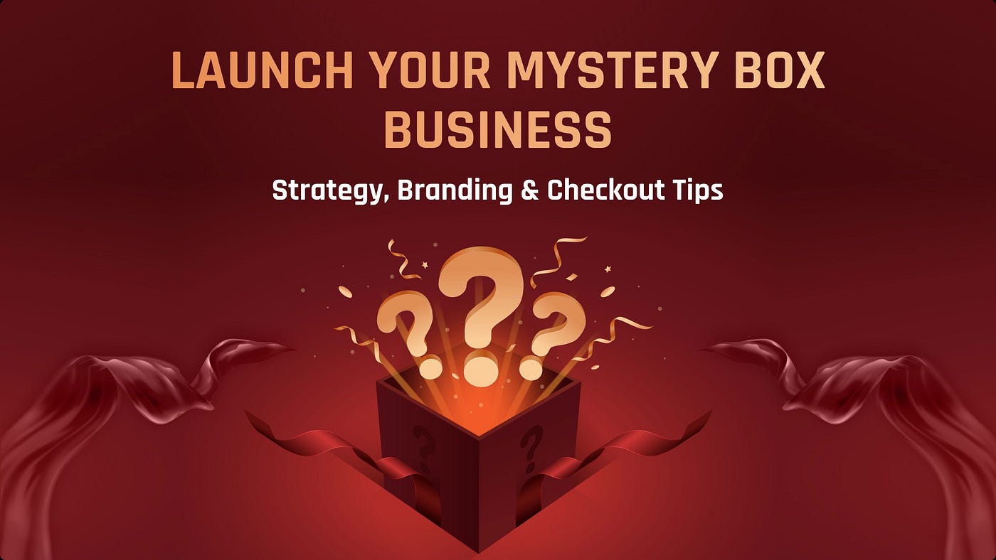How to Launch a Mystery Box Subscription on Shopify (Step-by-Step)