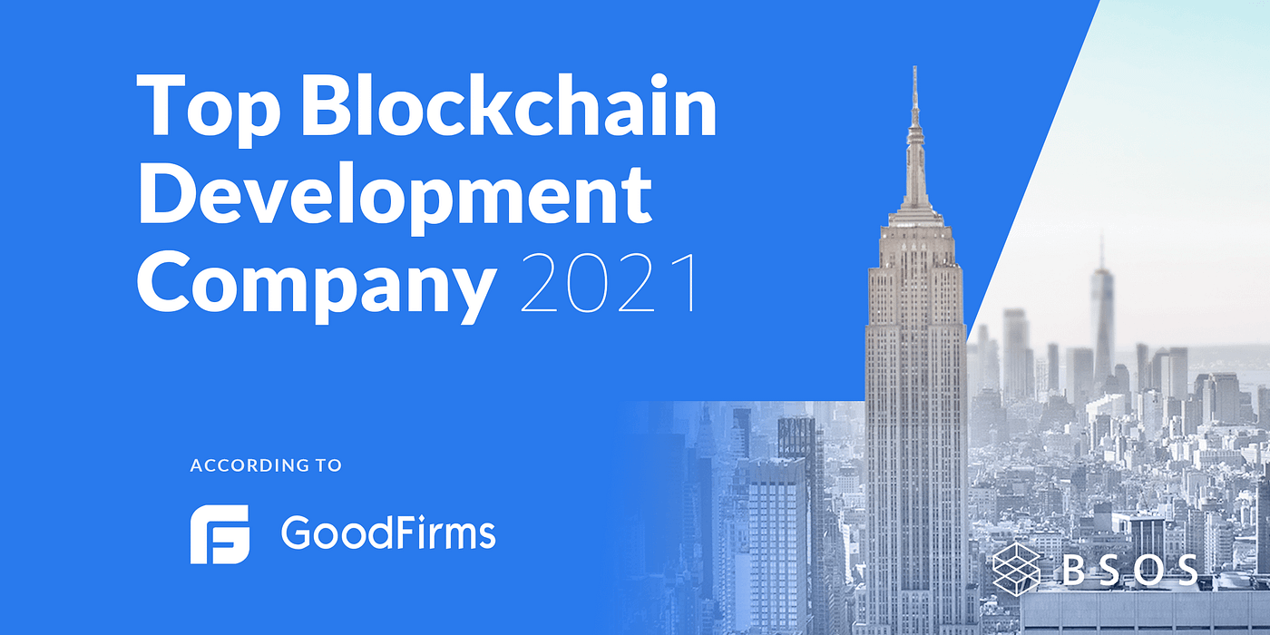 For Redefining the Future of Supply Chain Finance with Blockchain  Technology, BSOS Gets A Boost at GoodFirms | by BSOS Tech | BSOS Taiwan |  Medium