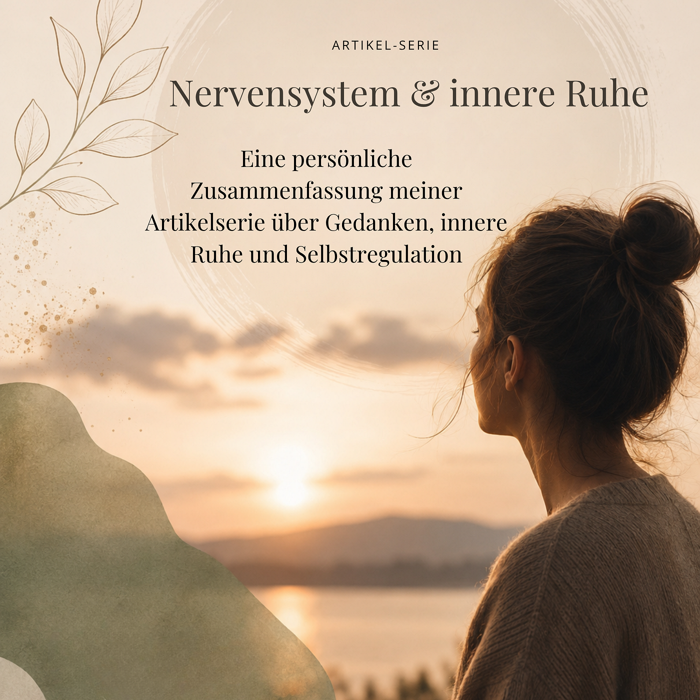 Was mein Nervensystem mich gelehrt hat