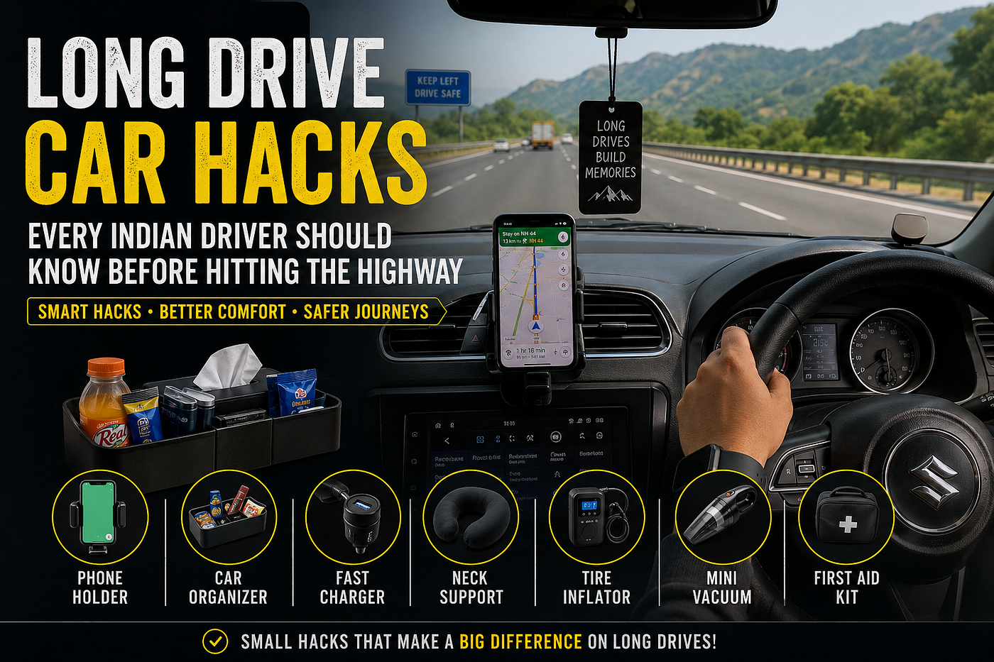 Long Drive Car Hacks Every Indian Driver Should Know Before Hitting the Highway