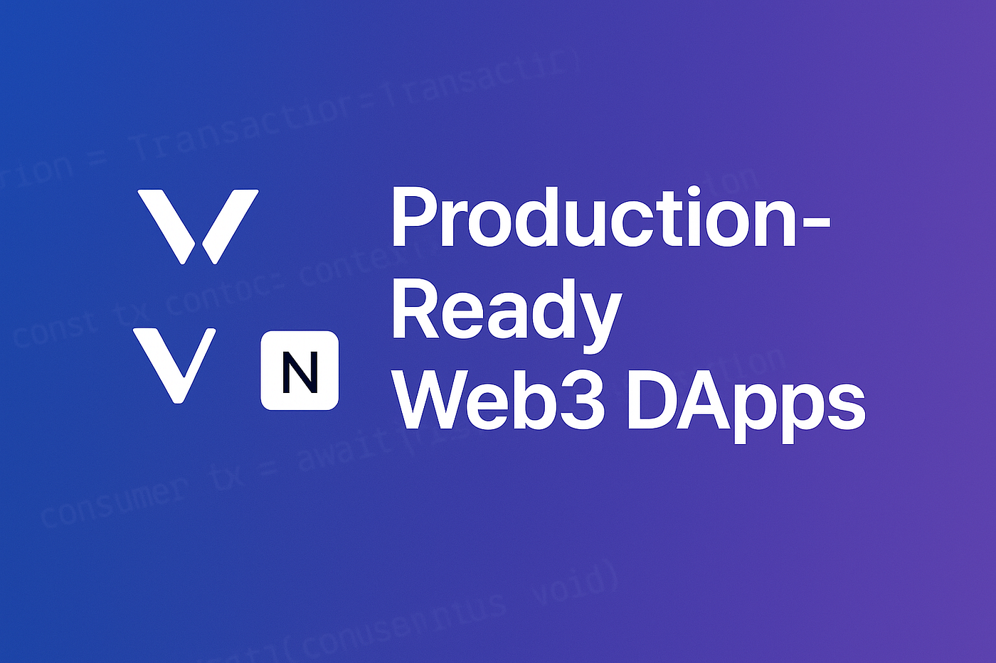 Building Production-Ready Web3 DApps with Wagmi, Viem, and Next.js