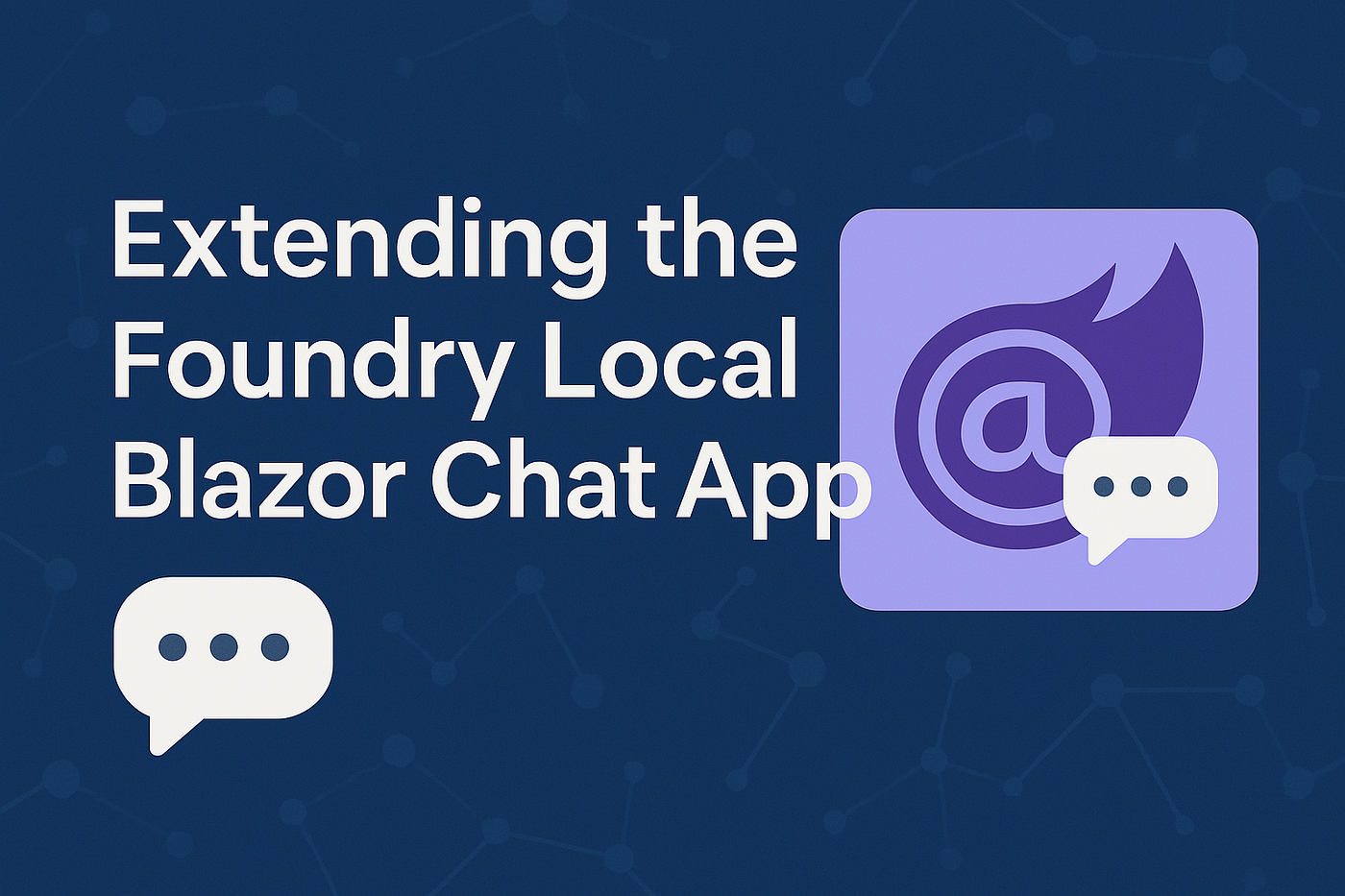 Extending the Foundry Local Blazor Chat App