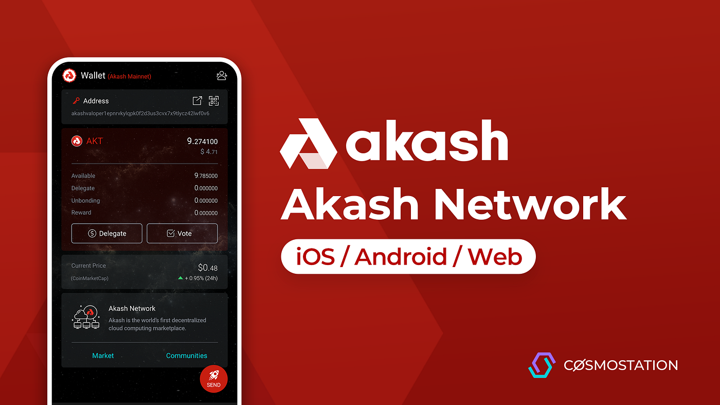 How to create your personal Akash Network(AKT) account on Cosmostation  Wallet (iOS/Android/Web). | by David Park | Cosmostation | Medium