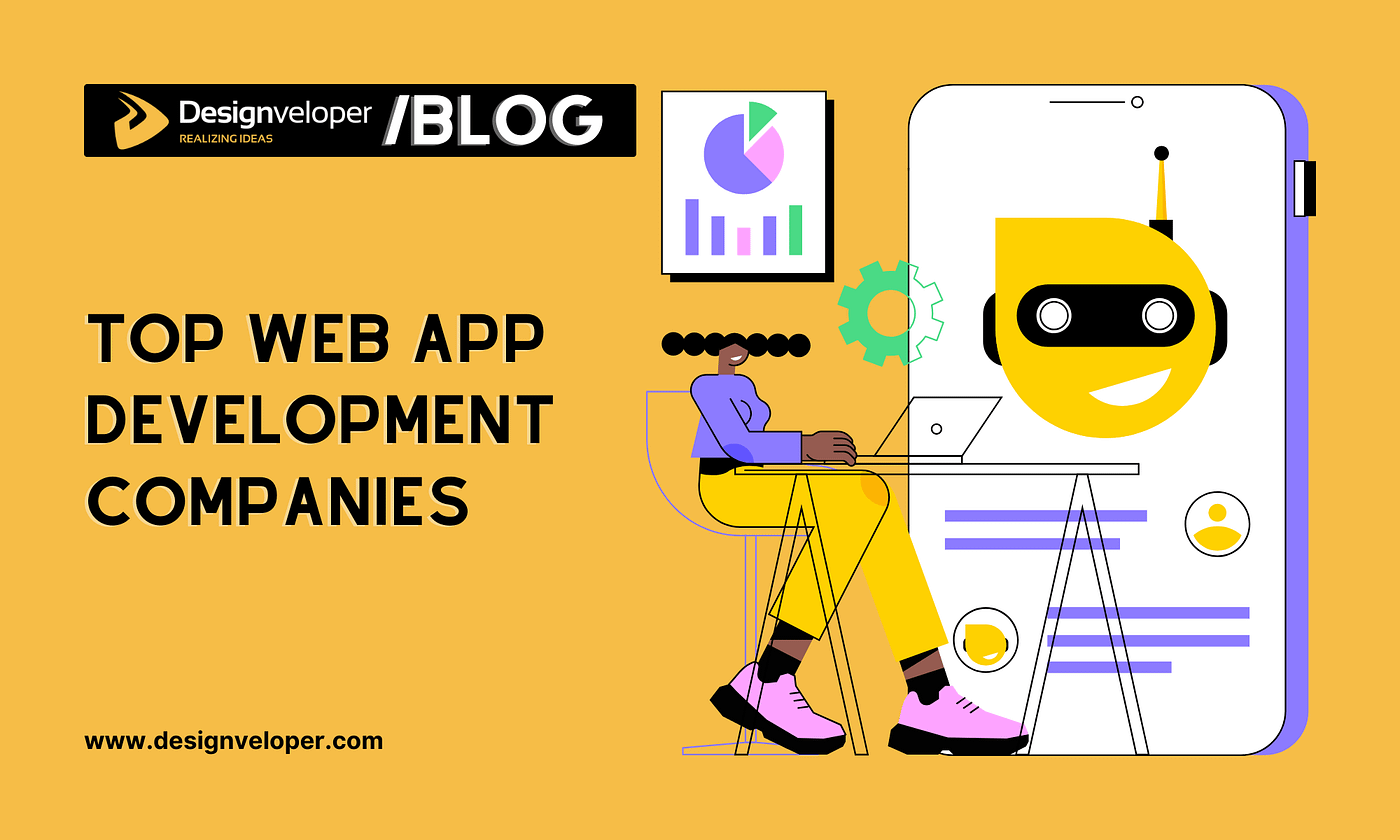 Top 20 Web App Development Companies to Watch in 2024