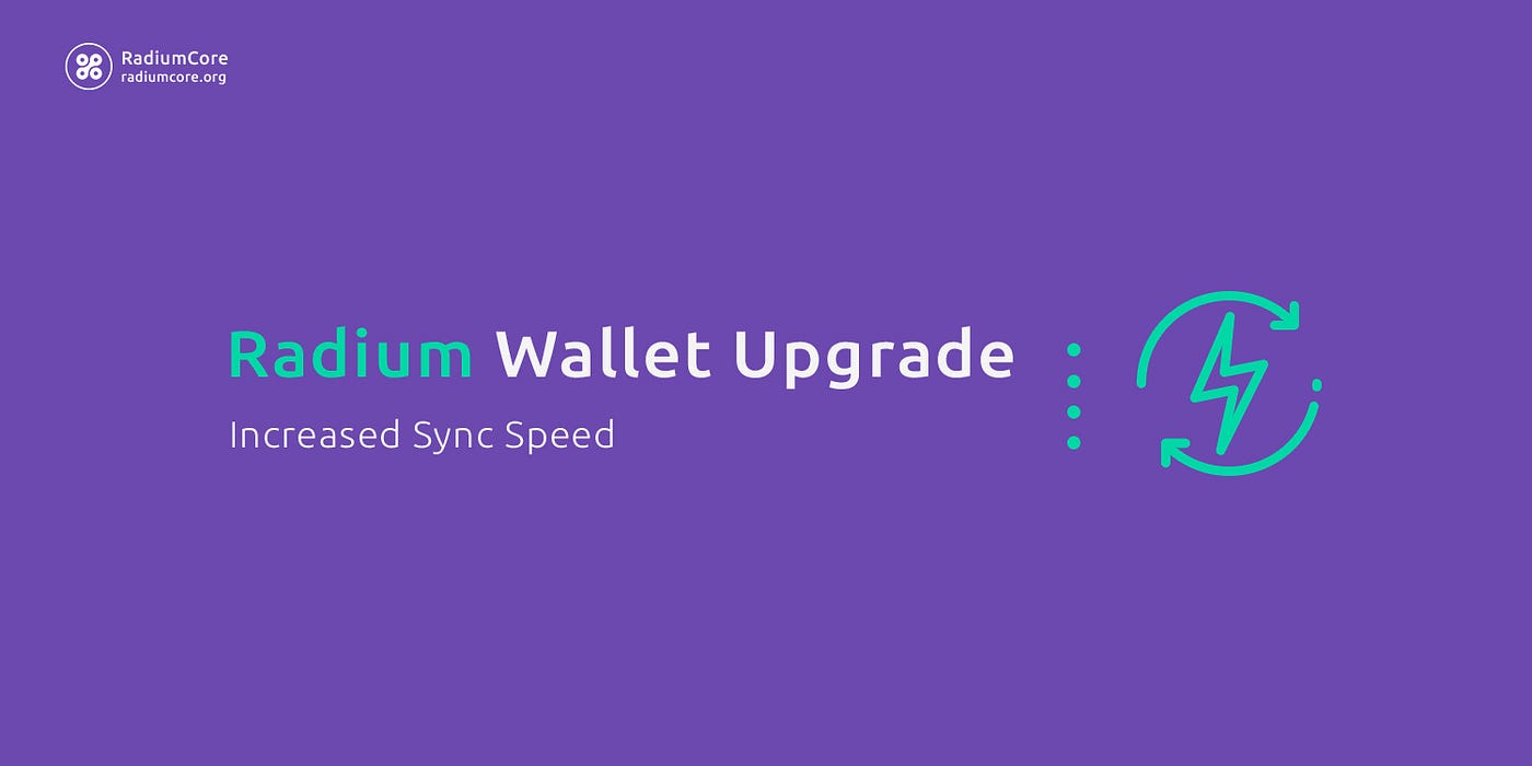 Radium Update #31 — Radium Wallet Upgrade | by Alaniz | Validity Blockchain  News | Crypto Blog | Medium