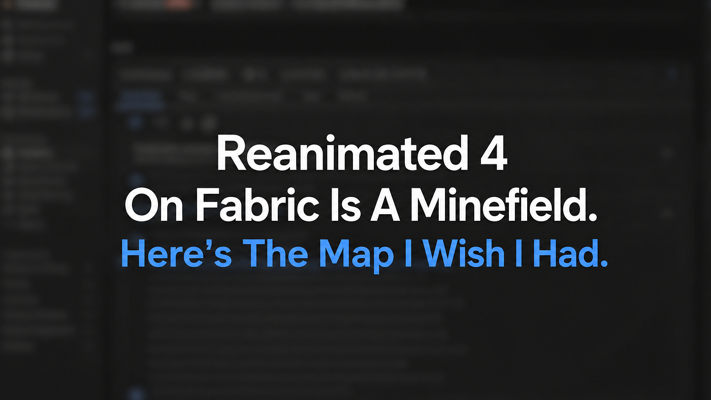 Reanimated 4 On Fabric Is A Minefield. Here’s The Map I Wish I Had.