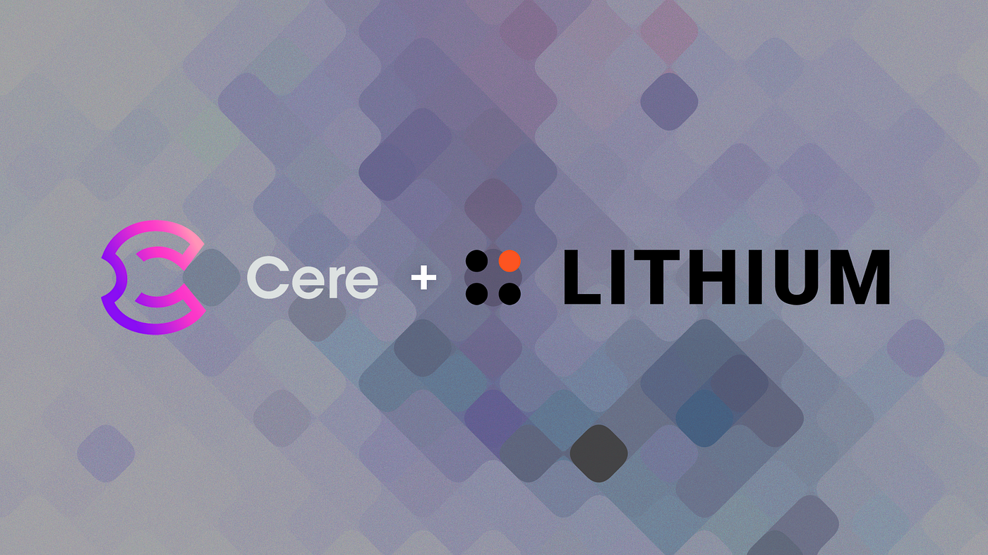 Cere Network partners with Lithium Finance | by Cere Network | Medium