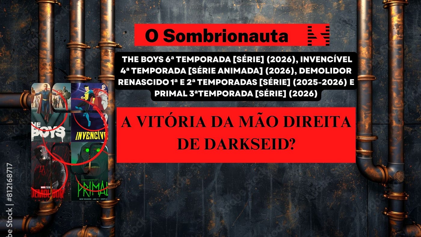 A VITÓRIA DA MÃO DIREITA DE DARKSEID ?[OPINIÃO] (2026)