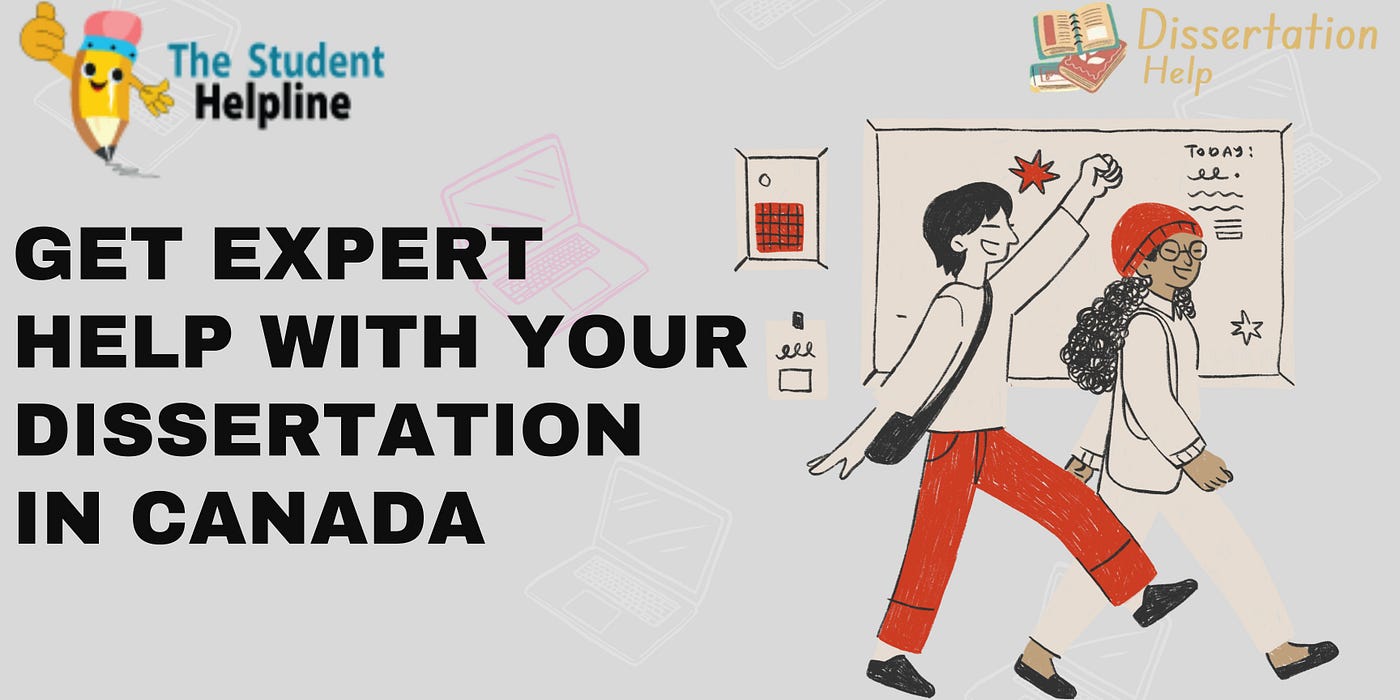 Get Expert Help With Your Dissertation In Canada