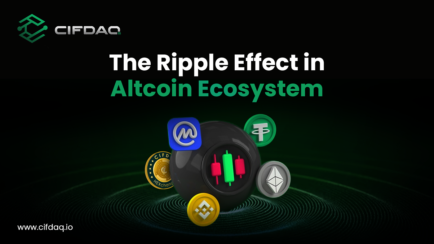 The Ripple Effect: How Major Coin Movements Impact the Altcoin Ecosystem |  Medium
