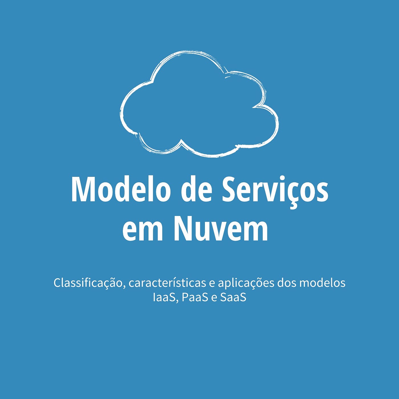 Modelos de Serviços em Nuvem