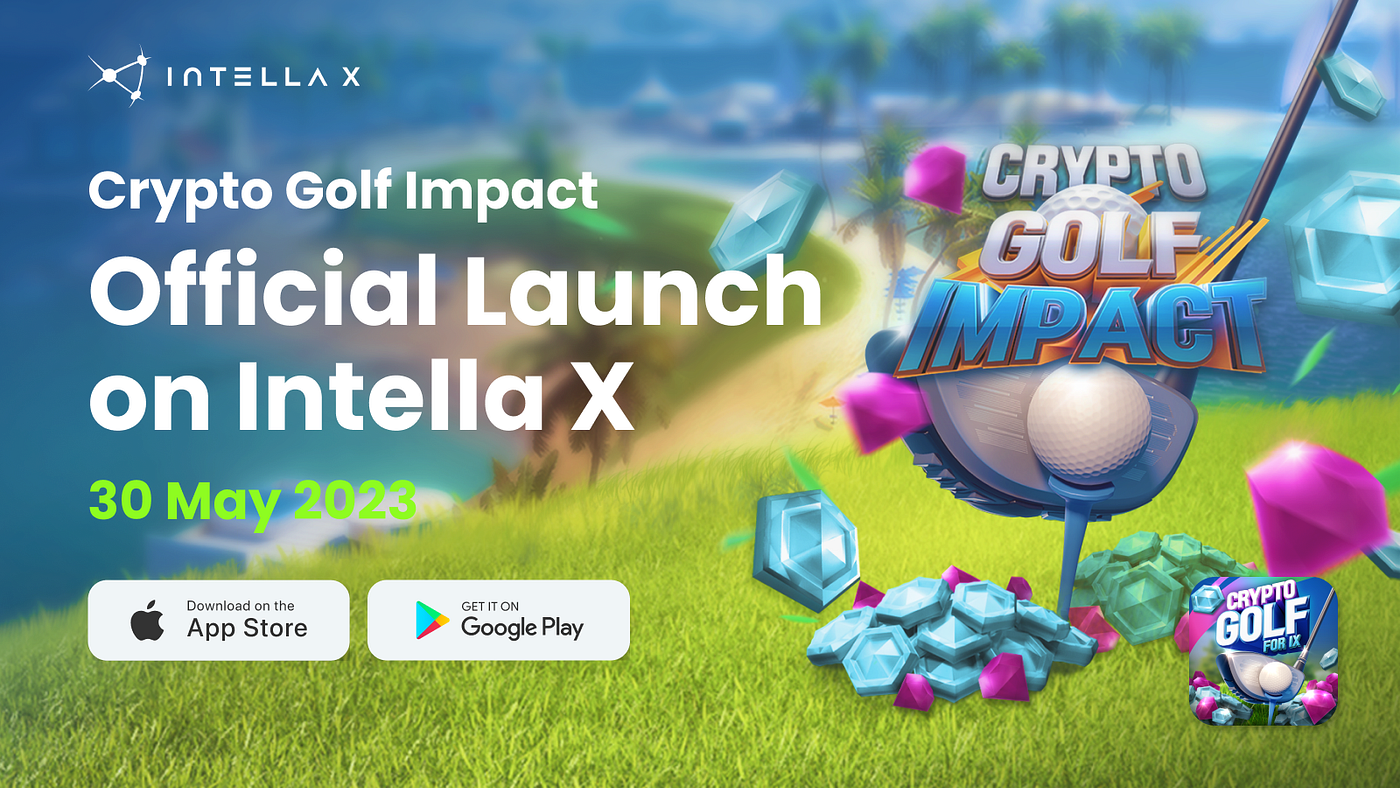 Crypto Golf Impact Official Launch! | by Intella X | @intellax | Medium