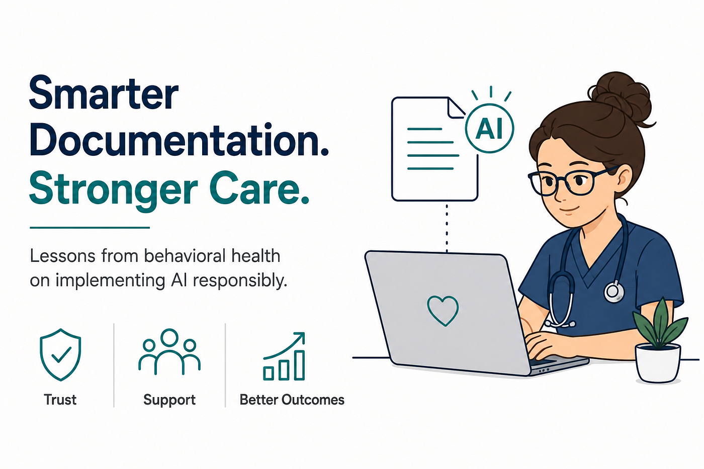 What Behavioral Health Can Teach Healthcare About Implementing AI Documentation Responsibly