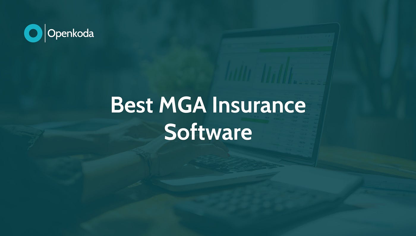 Top MGA Insurance Software Systems for 2025