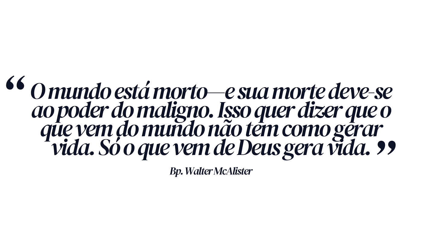 Qual é a missão da Igreja? | Por Walter McAlister