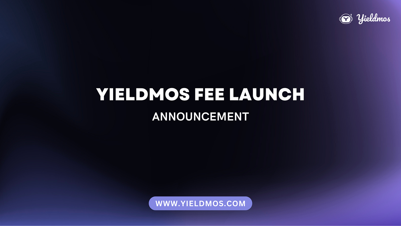Yieldmos Fee Launch