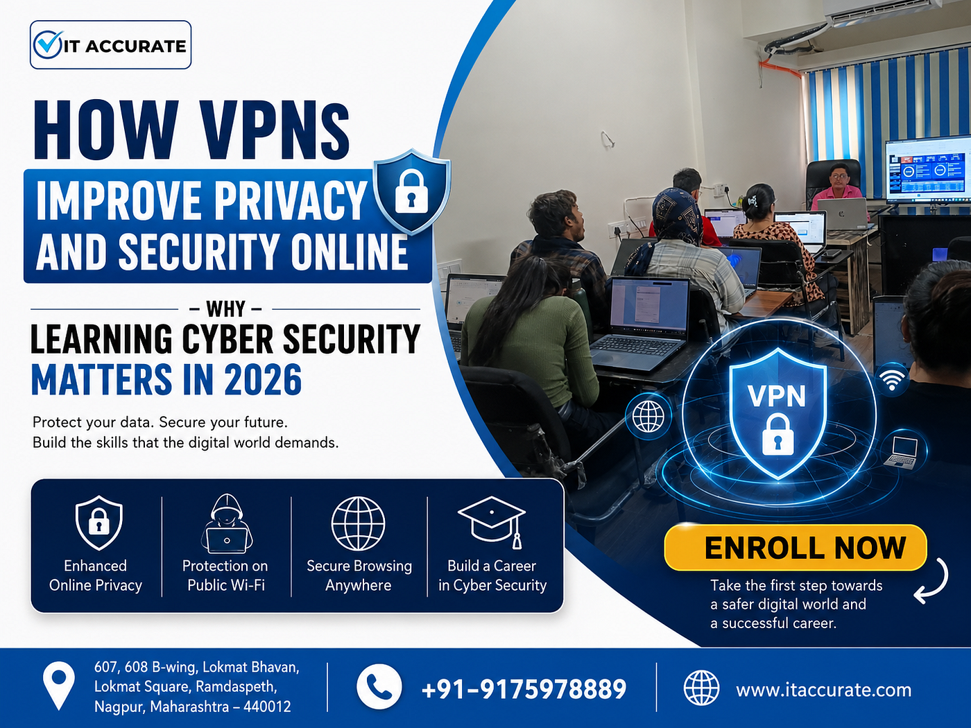 How VPNs Improve Privacy and Security Online — Why Learning Cyber Security Matters in 2026