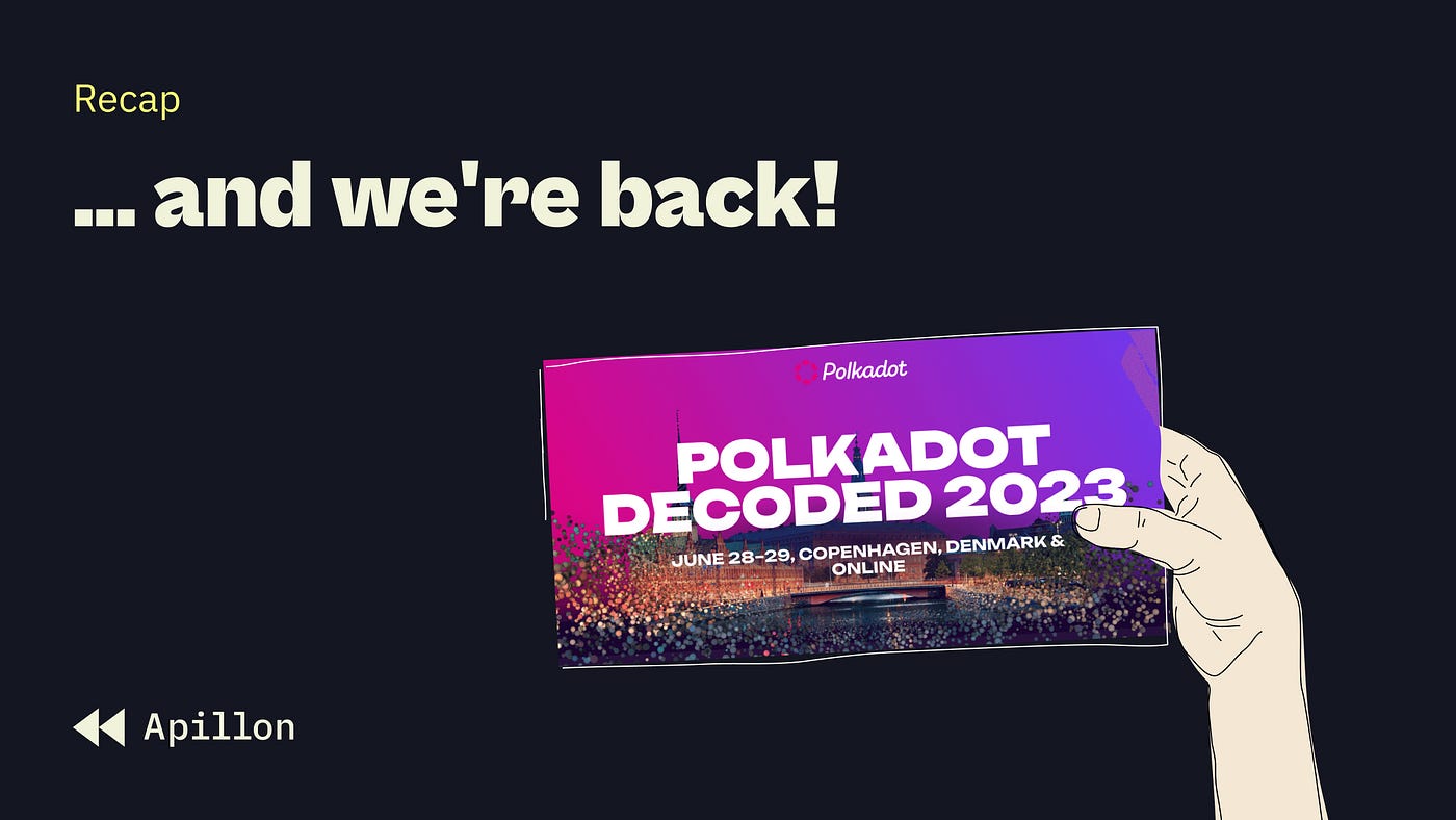 Polkadot has Decoded a new future | by Apillon | Apillon | Medium