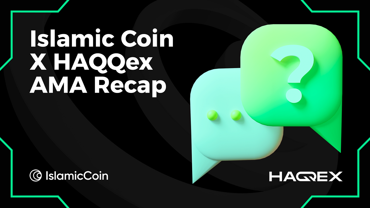 Islamic Coin x HAQQex AMA recap!. Sham from Islamic Coin has expressed… |  by Haqqex | Medium