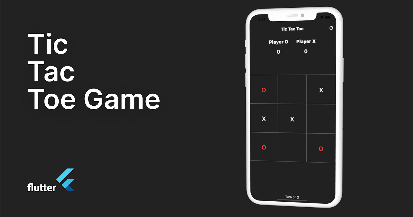 Build the famous Tic Tac Toe game in Flutter | by Davide Agostini | Level  Up Coding