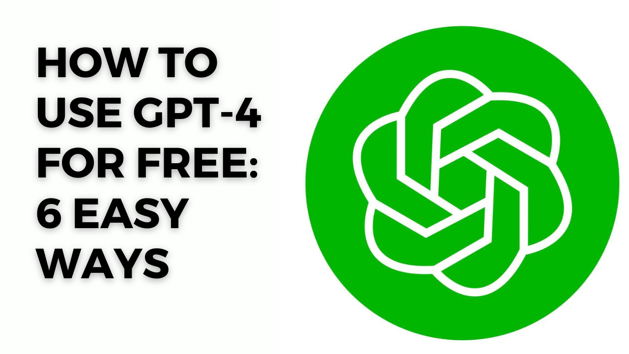 GPT-4 can be used for FREE using this simple hack. Follow these 3