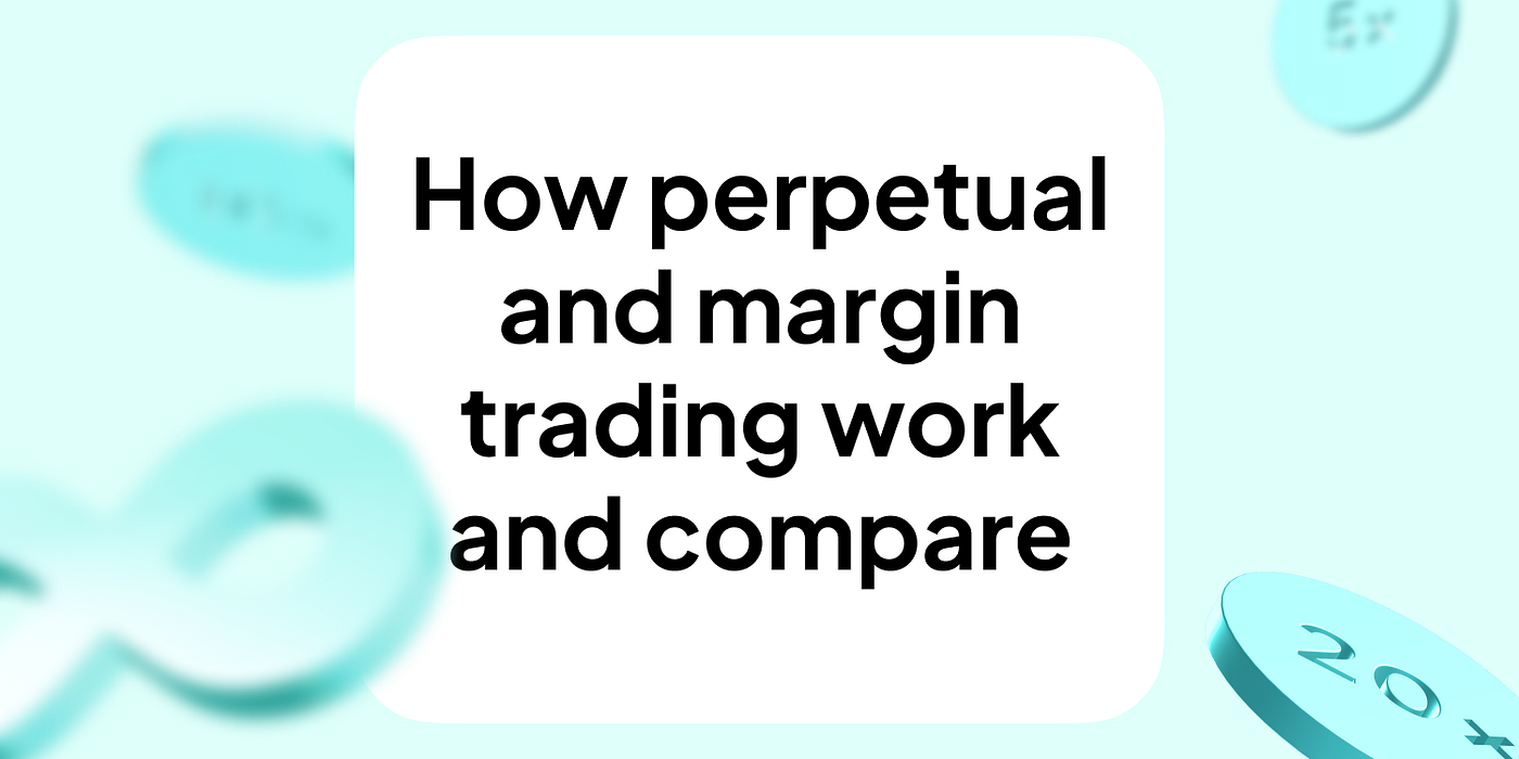 How perpetual trading and margin trading work, compare and evolve in the  bear market | by Marginly | Medium