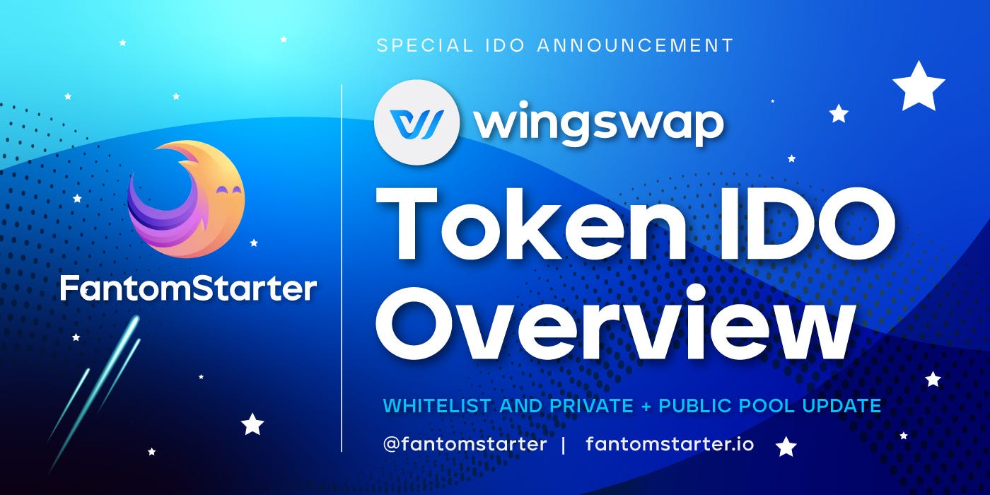 WingSwap IDO Guidelines on FantomStarter | by FutureStarter | Medium
