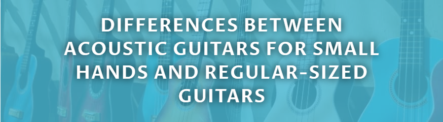 Acoustic guitar shop for smaller hands