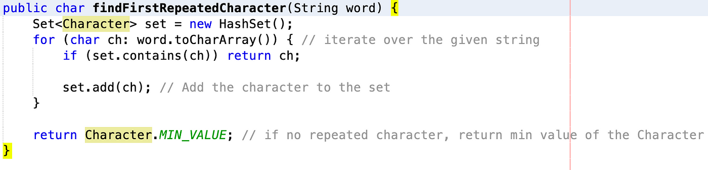 Java: First Repeated Character in a String | by Christopher | Software  Developer | Medium