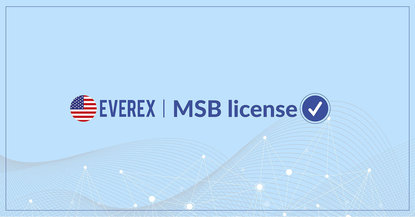 Everex US receives Money Service Business license | by Alex Lane | Everex