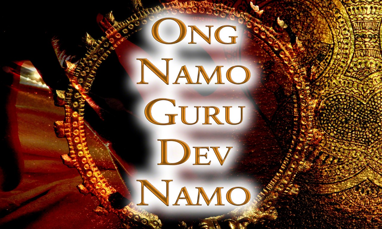 Ong Namo Guru Dev Namo