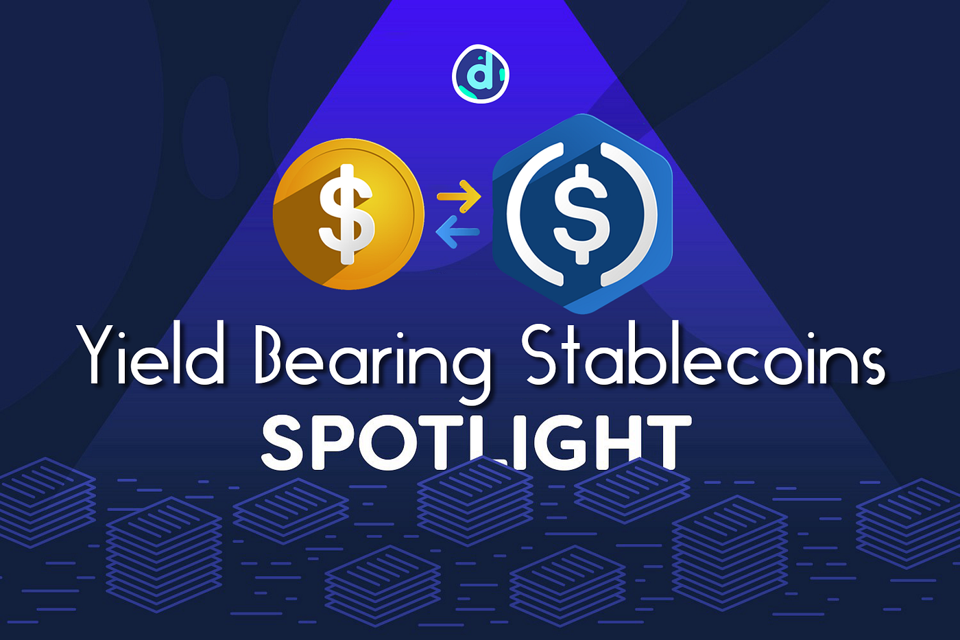 How Yield-Bearing Stablecoins are Reviving DeFi: do RWAs and Real Yield  have the potential to fuel the next cycle? | by Henri.M | district0x Updates