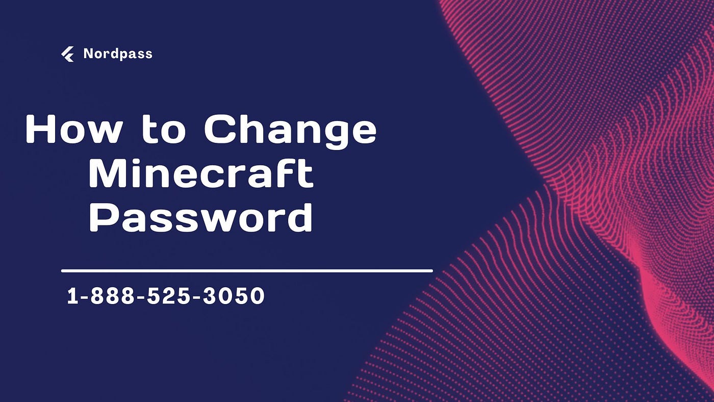HOW TO RECOVER AND RESET YOUR MINECRAFT ACCOUNT PASSWORD 