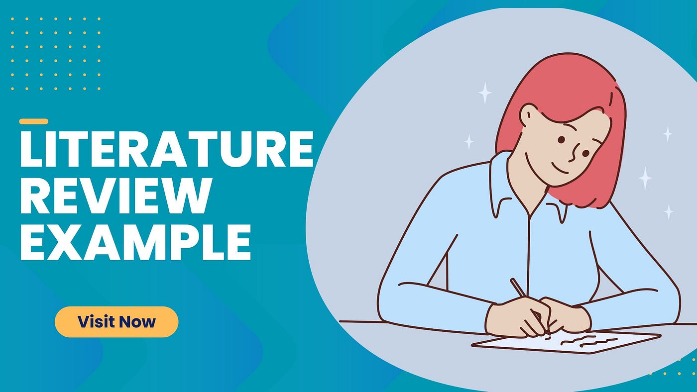 Understanding Effective Literature Review Examples: Tips and Examples