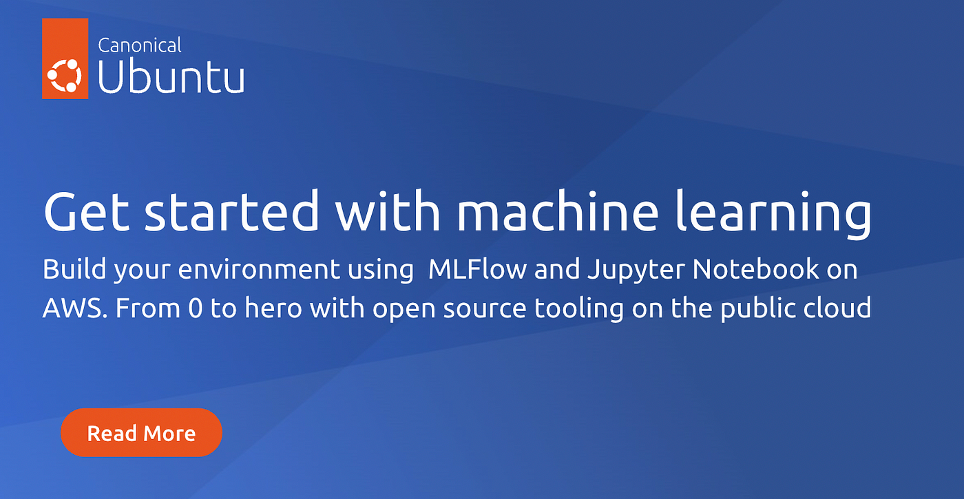 Get started with machine learning with MLFlow and JupyterNotebook on AWS |  by Andreea Munteanu | Ubuntu AI | Medium