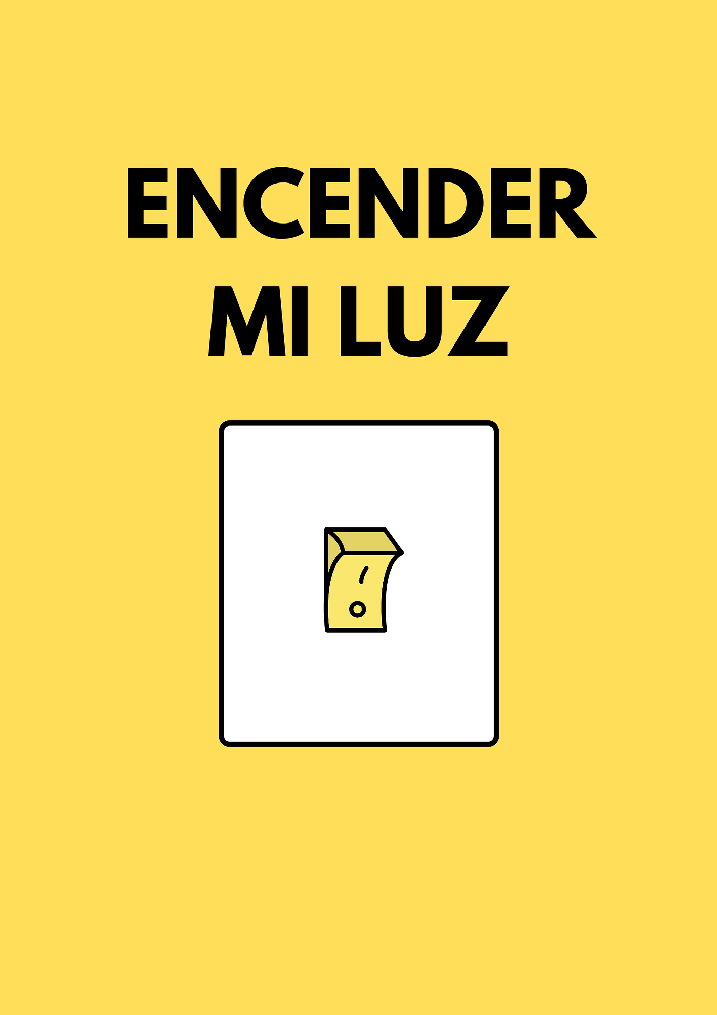 Encender mi luz 💫