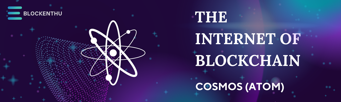 ATOM (COSMOS): The Internet of Blockchains.