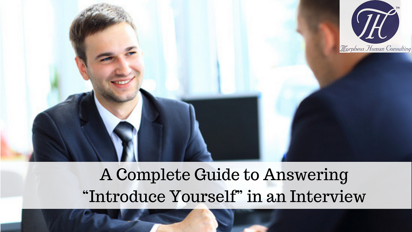 introduce yourself interview