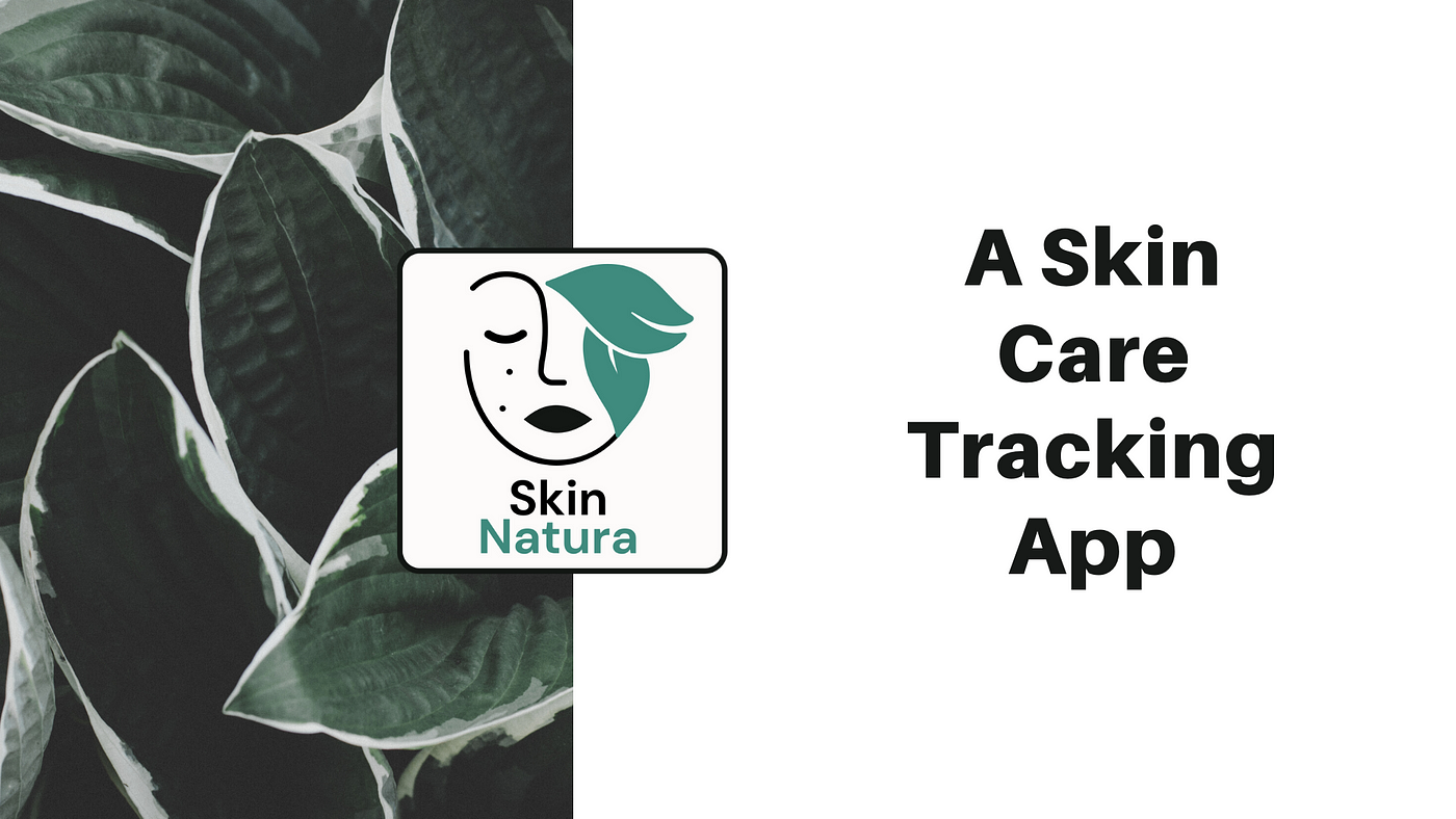 A Skin Care Tracking App. This was my solo project of two weeks… | by Yaiza  Perlitschke | Medium