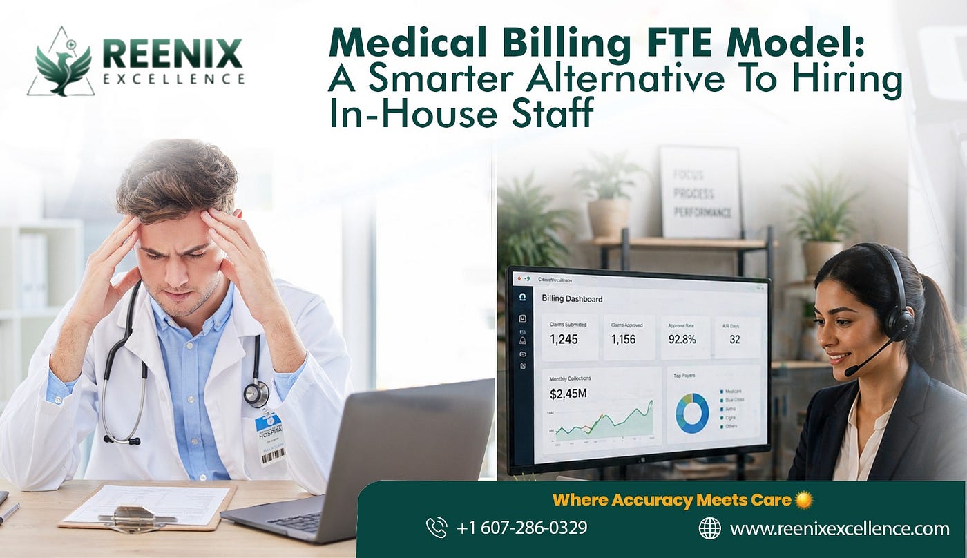 Medical Billing FTE Model vs In-House Hiring Explained