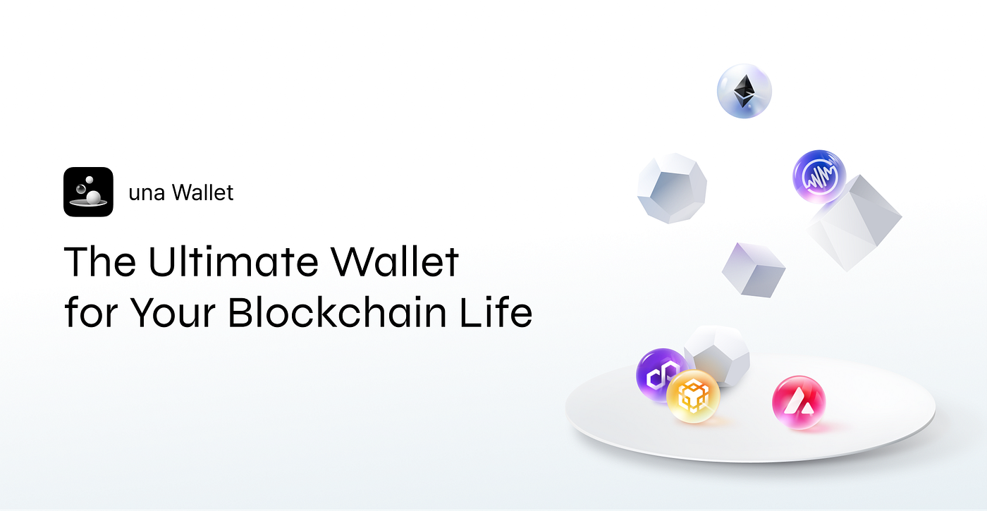 una Wallet] The Ultimate Wallet for Your Blockchain Life | by pxd - ux  design group | pxdstory | Medium